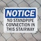 Signmission No Standpipe Connection In This Stairway, 10 in W x Rectangle, Plastic OS-2PACK-NS-P-710-L-14847 - alternate 4
